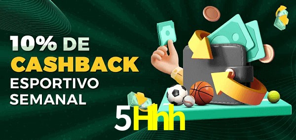 10% de bônus de cashback na 5Hhh
